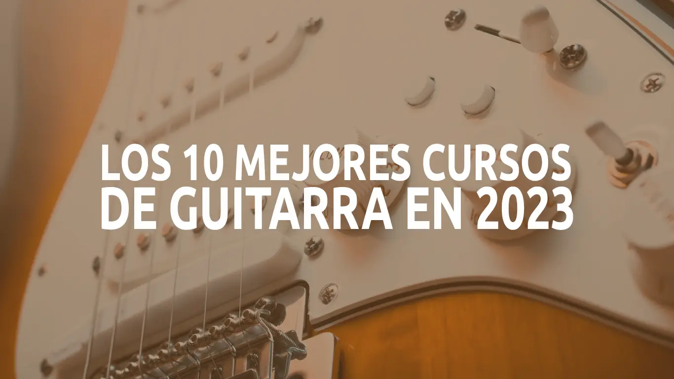 Los 10 de guitarra online 2023